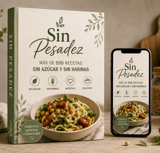 Sin Pesadez: Una forma más liviana de disfrutar tus comidas.                                      +500 Recetas + 15 Bonos 🎁